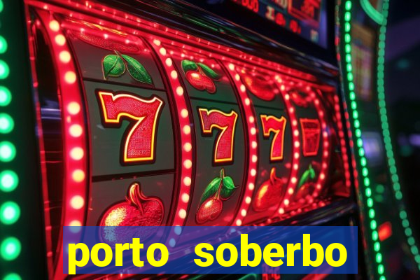 porto soberbo argentina compras
